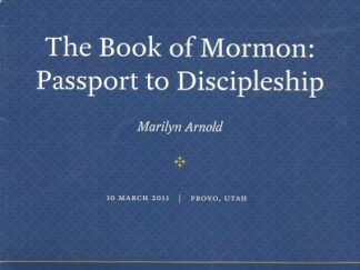 Book of Mormon: Passport to Discipleship by Marilyn Arnold