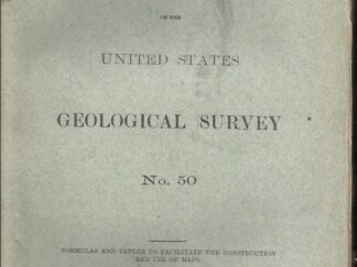 Formulas and Tables to Facilitate the Construction and Use of Maps (No. 50)