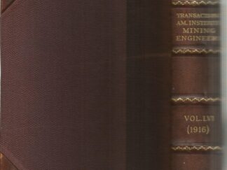 Transactions of the American Institute of Mining Engineers Vol. LVI
