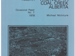 Studies in Archaeology Highway 1A Coal Creek Alberta by Michael McIntyre