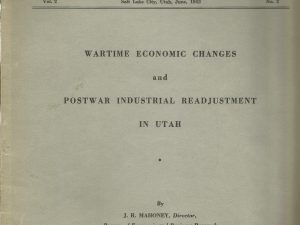Utah Economic and Business Review Vol. 2 No. 2 Salt Lake City, Utah, June, 1943