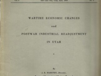 Utah Economic and Business Review Vol. 2 No. 2 Salt Lake City, Utah, June, 1943