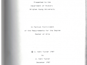 A Examination of the Mormon Settlement of Syracuse, Utah ~ by J. Kent Tucker ~ 1987