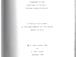 A Examination of the Mormon Settlement of Syracuse, Utah ~ by J. Kent Tucker ~ 1987