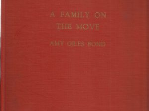 A Family On The Move by Amy Giles Bond