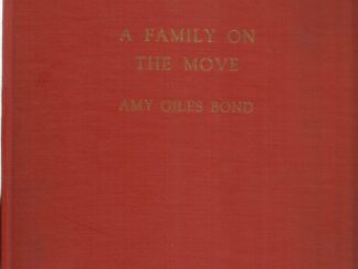 A Family On The Move by Amy Giles Bond