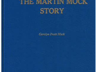 The Martin Mock Story by Carolyn Pratt Mock