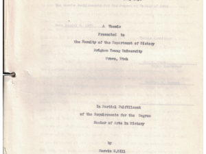 An Historical Study of the Life of Orson Hyde, Early Mormon Missionary and Apostle from 1805-1852 by Marvin S. Hill 1955