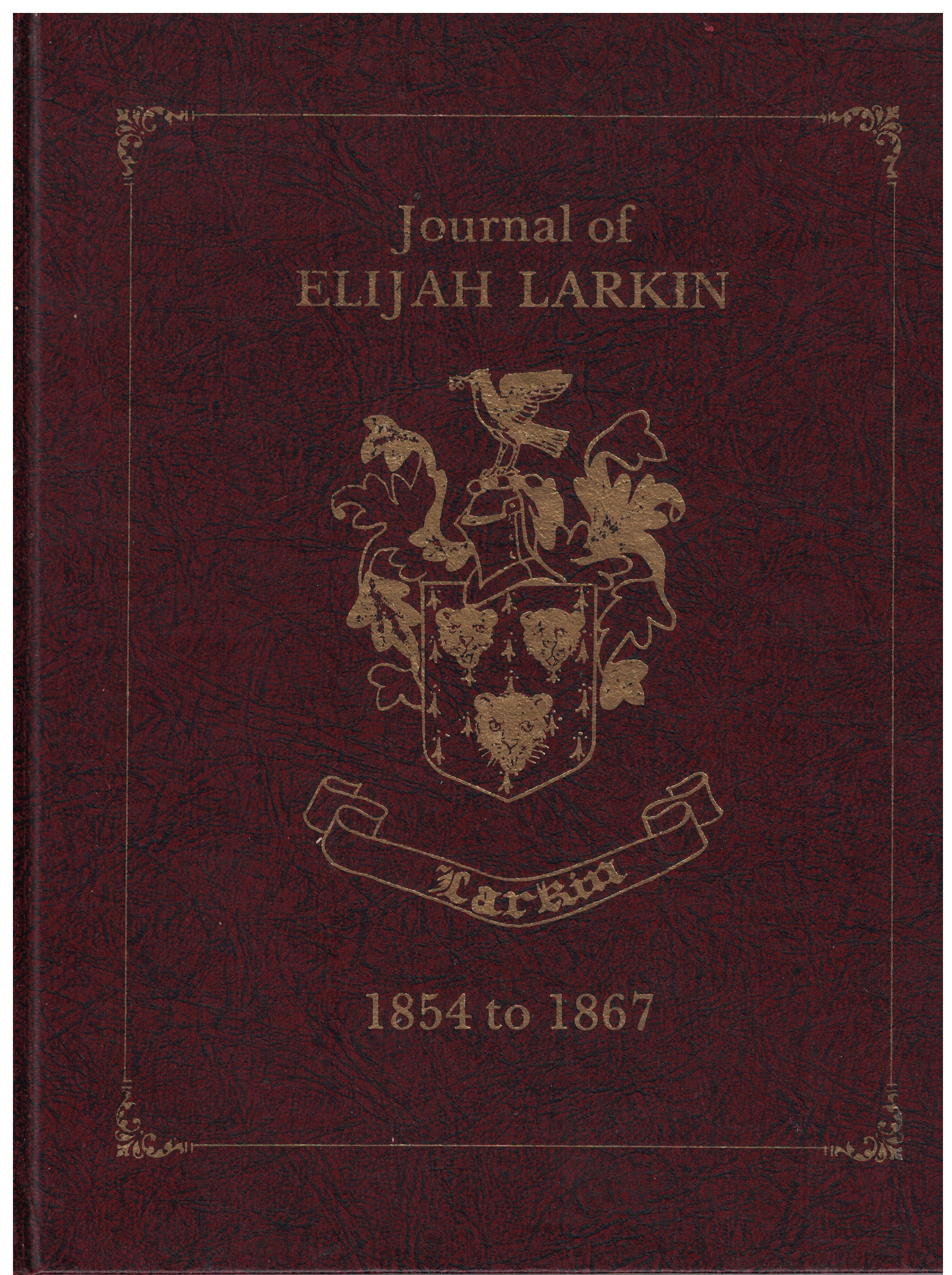 Journal of Elijah Larkin 1854 to 1867