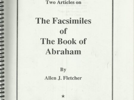 Two Articles on The Facsimiles of The Book of Abraham by Allen J. Fletcher