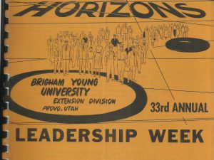 Leadership Week, Brigham Young University 33rd Annual