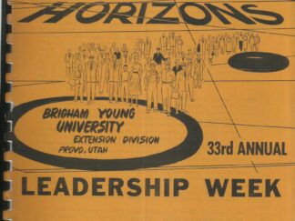 Leadership Week, Brigham Young University 33rd Annual