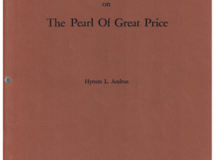 Doctrinal Commentaries on The Pear of Great Price by Hyrum L. Andrus
