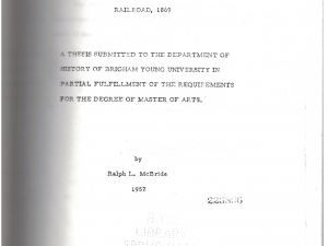Utah Mail Service Before the Coming of the Railroad, 1869 by Ralph L. McBride 1957