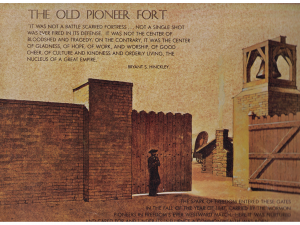 The Old Pioneer Fort – In Pioneer Park Salt Lake City