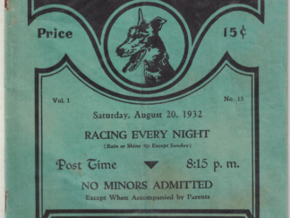 Official Racing Form of Bonneville Kennel Club, Salt Lake City, Utah Saturday, August 20, 1932