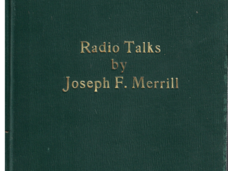 Radio Talks by Joseph F. Merrill — 1931 — Hardbound — Rare!