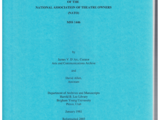 Register to the Records of the National Association of Theatre Owners (NATO) MSS 1446 by James V. D’Arc