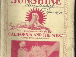 The Land of Sunshine (4 Issues – Nos. 1, 2-3, 4, & 6 from 1901)