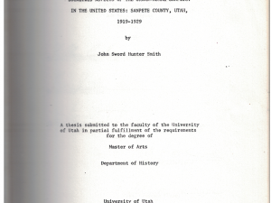 Localized Aspects of the Urban-Rural Conflict in the United States: Sanpete County, Utah, 1919-1929 by John Sword Hunter Smith