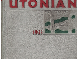 Utonian 1933 University of Utah (Featuring graduating picture of Gordon B. Hinckley)