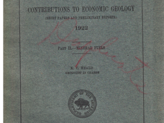 Contributions to Economic Geology Part II: Mineral Fuels by K.C. Heald (Bulletin 736)