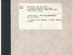 A History of the Utah Territorial Legislature 1851-1861 by Dale Alan Bolingbroke 1971