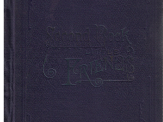 Deseret Sunday School Reader Second Book for our Little Friends1892