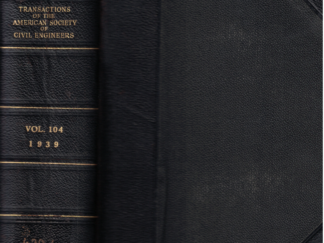 Transactions of the American Society of Civil Engineers Vol 104 1939