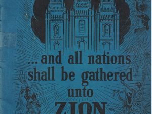 and all nations shall be gathered unto zion – Skandinavians ~ 1948