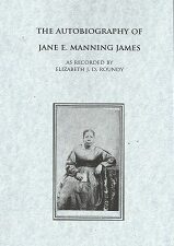 Autobiography of Jane E. Manning James – Booklet – ISBN: 9781609196059