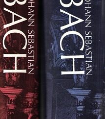 Johann Sebastian Bach – 2 Volume Set – by Philipp Spitta