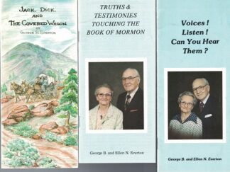 Three Mormon Pamphlets by George B. and Ellen N. Everton