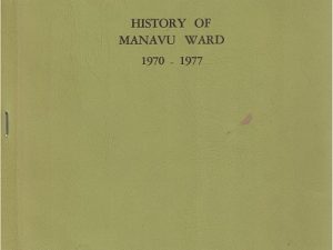 History of Manavu Ward 1970-1977