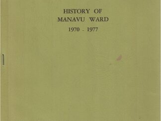 History of Manavu Ward 1970-1977