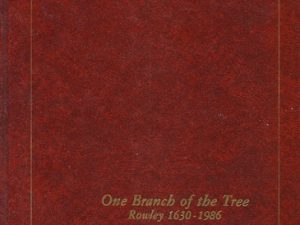 One Branch of the Tree Rowley 1630-1986