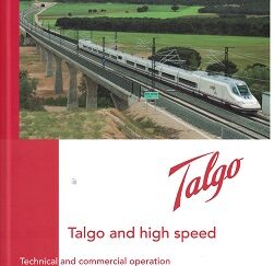 Talgo – Talgo and High Speed – Technical and Commercial Operation, Andres Lopez Pita