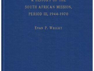 A History of the South African Mission, Volume 3,