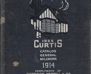 1866 Curtis Catalog General Millwork 1914