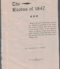 1897 Pamphlet:  The Exodus of 1847  by Charles W. Carter