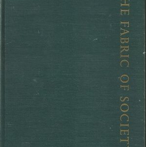 The Fabric of Society – An Introduction to the Social Sciences
