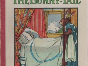The Fairy and The Bunny-Tail by Elizabeth B. Stuart