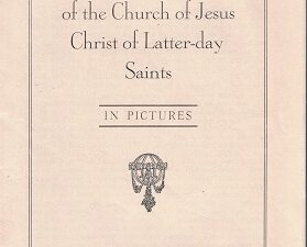 History of the Church of Jesus Christ of Latter-day Saints, In Pictures ~ Rare Pamphlet