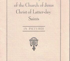 History of the Church of Jesus Christ of Latter-day Saints, In Pictures ~ Rare Pamphlet