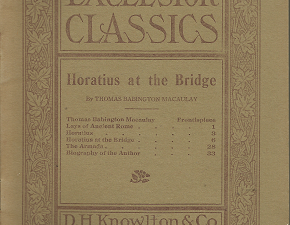 Horatius at the Bridge by Thomas Babington Macaulay