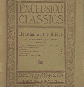Horatius at the Bridge by Thomas Babington Macaulay
