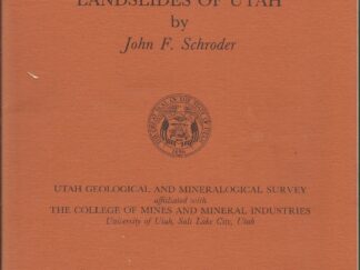 Landslides of Utah by John F. Schroder (September 1971, Bulletin 90)
