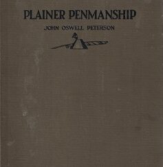 Plainer Penmanship – 1925 – John Oswell Peterson