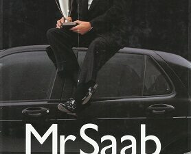 Mr Saab – The Tale of Erik Carlsson “on the roof” — Hardbound with Dust Jacket