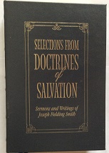 Selections From Doctrines of Salvation ~ Leather Gift Edition